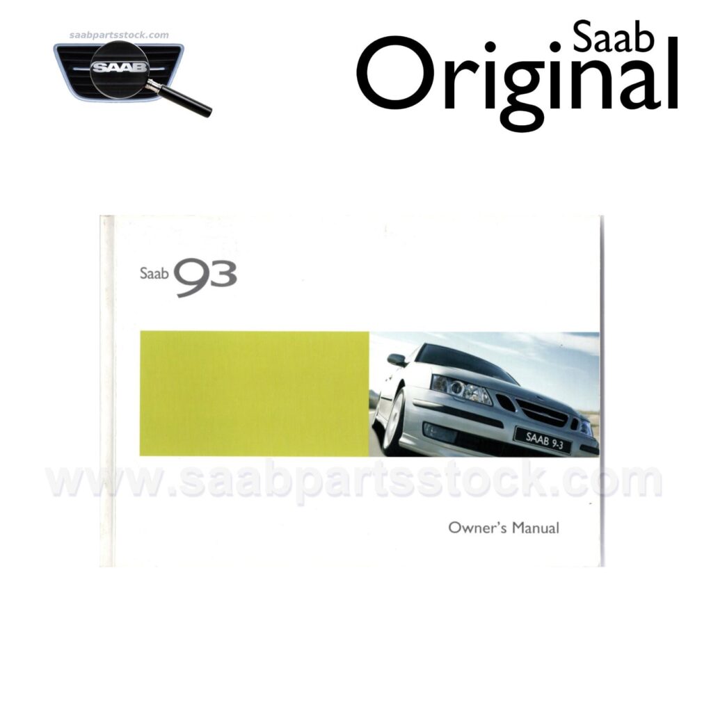 Owners Manual SAAB 9-3 M05-429191-SaabPartsStock